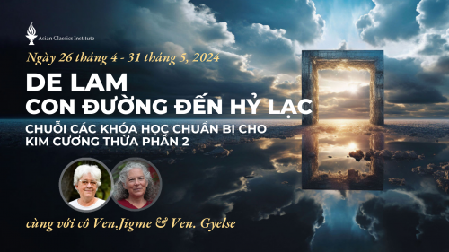 DE LAM CON ĐƯỜNG ĐẾN HỶ LẠC: Chuỗi Các Khóa Học Chuẩn Bị Cho Kim Cương Thừa Phần 2